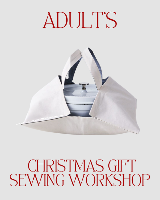 Casserole Carrier Sewing Workshop (18+) 11th December