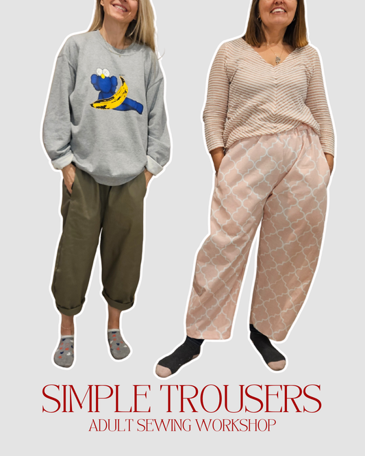 Simple trousers sewing workshop for adults- 31st January