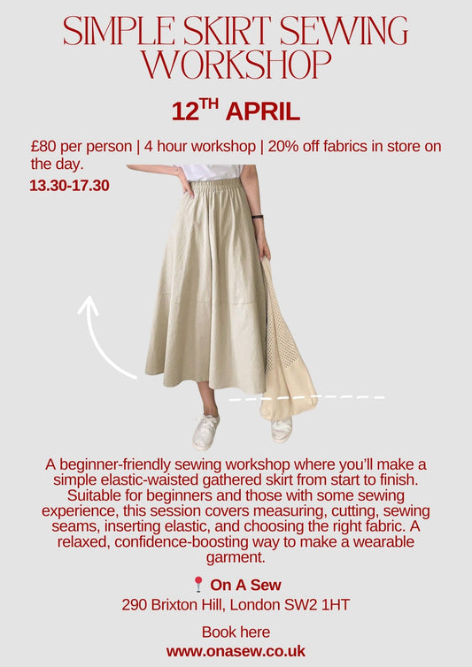 Simple skirt sewing workshop for adults- 12th April